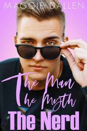 [High School Billionaires 03] • The Man, the Myth, the Nerd · High School Billionaires #3